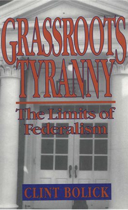 Cover image for Grassroots Tyranny