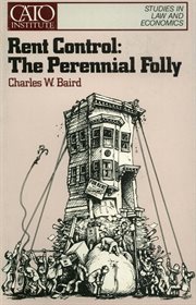Rent control: the perennial folly cover image
