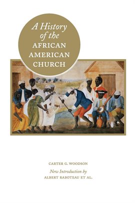 Cover image for A History of the African American Church