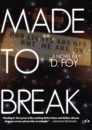Made to break : a novel cover image