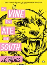 The vine that ate the south cover image