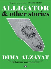 Alligator & other stories cover image