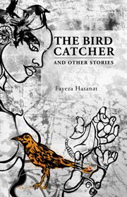 The bird catcher and other stories cover image