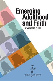 Emerging adulthood and faith cover image