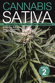 Cannabis sativa: the essential guide to the world's finest marijuana strains. Volume 2 cover image