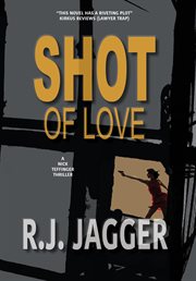 Shot of love cover image