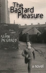 The bastard pleasure cover image