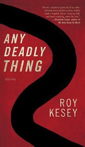 Any deadly thing cover image