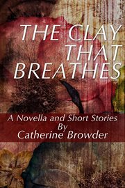 The clay that breathes cover image