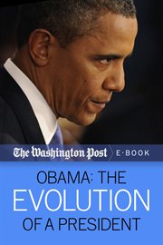 Obama: the evolution of a president cover image