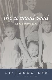 The winged seed: a remembrance cover image