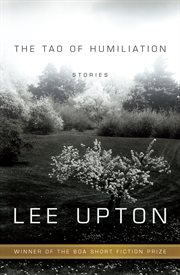 The Tao of Humiliation: stories cover image