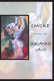 Smoke: poems cover image