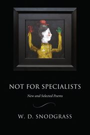 Not for specialists: new and selected poems cover image