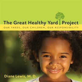 Cover image for The Great Healthy Yard Project
