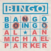 Bingo, Bango, Boingo cover image
