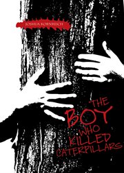 The boy who killed caterpillars cover image