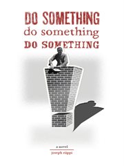 Do something, do something, do something cover image
