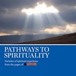 Pathways to spirituality cover image