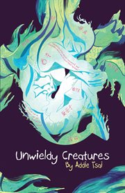 Unwieldy creatures cover image