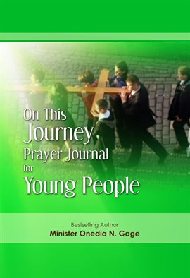 Cover image for On This Journey Prayer Journal for Young People
