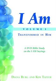 I am - transformed in him, volume 1 cover image