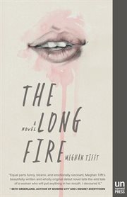 The long fire: a novel cover image