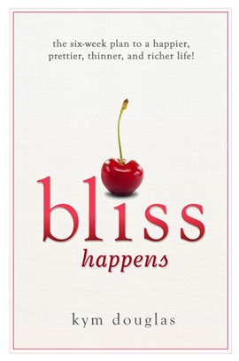 Cover image for Bliss Happens