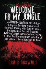 Welcome To My Jungle Welcome To My Jungle