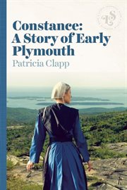 Constance : a story of early Plymouth cover image