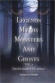 Legends myths monsters and ghosts vol. 1 the southern usa edition cover image
