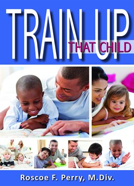 Cover image for Train Up That Child