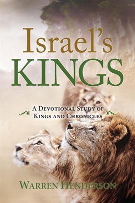 Cover image for Israel's Kings - A Devotional Study of Kings and Chronicles