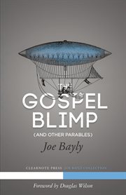 The gospel blimp : (and other parables) cover image