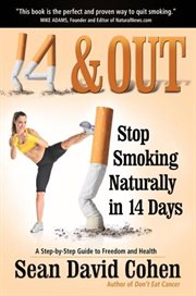 14 & out : stop smoking naturally in 14 days cover image