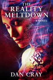 THE REALITY MELTDOWN cover image