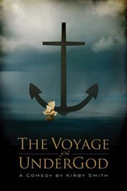 The Voyage of the UnderGod cover image