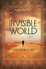 Invisible World: a Novel cover image
