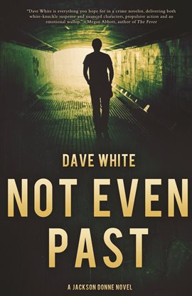 Cover image for Not Even Past