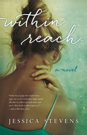 Within reach : a novel cover image