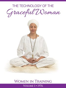 Cover image for The Technology of The Graceful Woman, Volume 1
