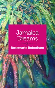 Jamaica dreams : a memoir cover image