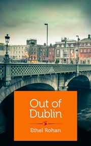 Out of Dublin : memoir cover image
