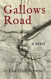 Gallows road : a novel cover image