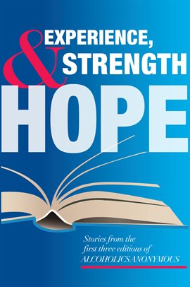 Cover image for Experience, Strength and Hope