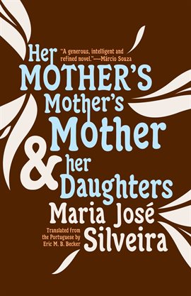 Cover image for Her Mother's Mother's Mother and Her Daughters