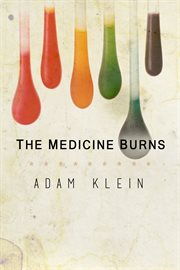 The medicine burns cover image