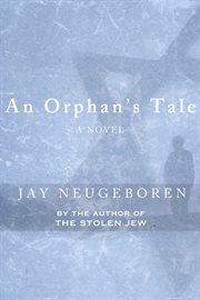 An orphan's tale cover image