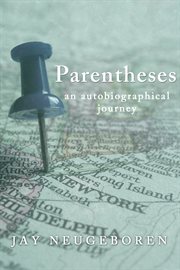 Parentheses: an autobiographical journey cover image