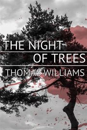 The night of trees cover image